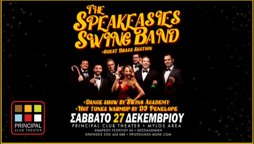 Christmas Ball with THE SPEAKEASIES' SWING BIG BAND live + SWING ACADEMY DANCERS + DJ PENELOPE 