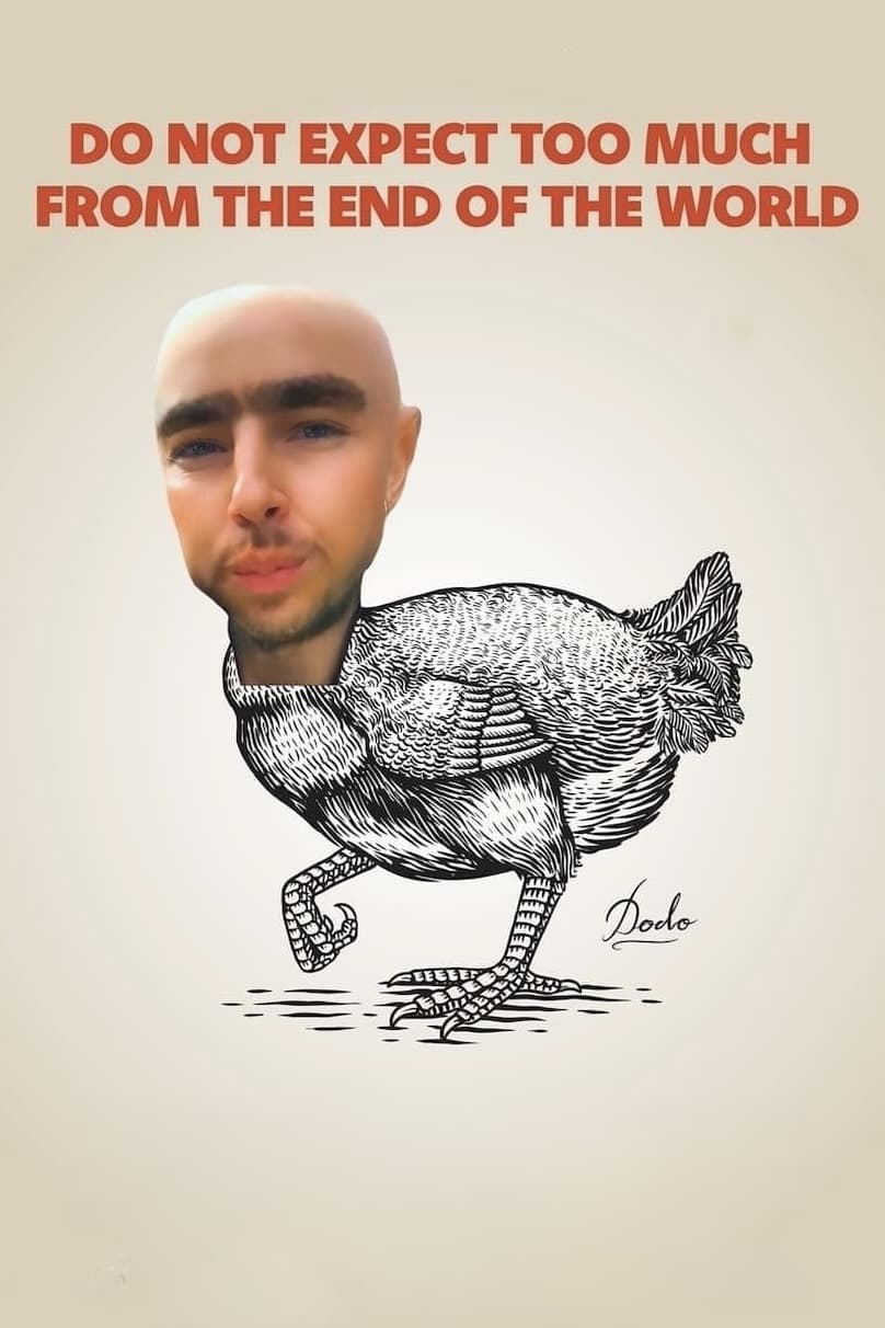 Μην Περιμένετε και Πολλά από το Τέλος του Κόσμου