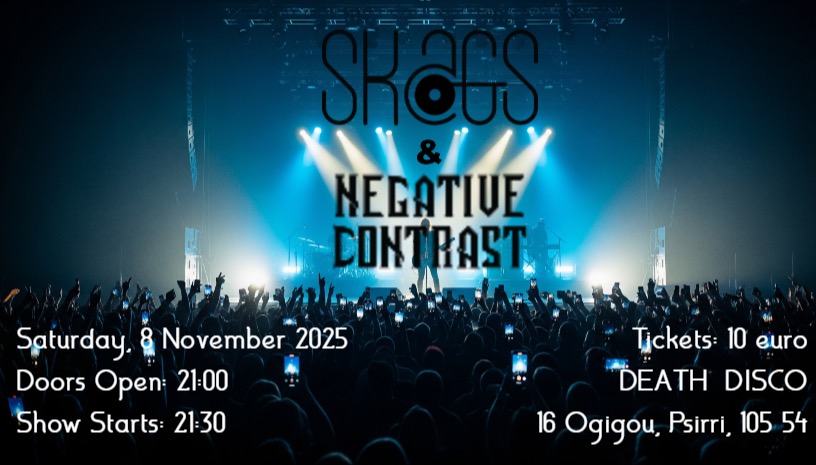 SKAGS + Negative Contrast