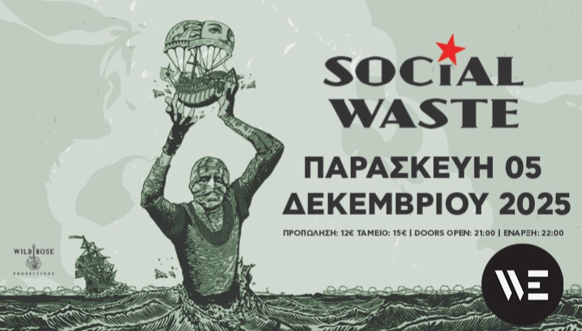 οι Social Waste στo WE 