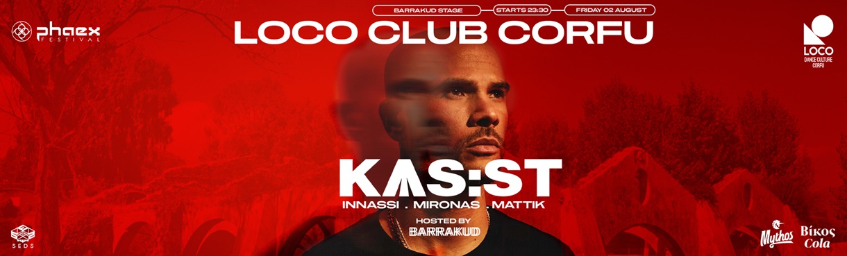 Phaex Club Stage w/ KAS:ST hosted by Barrakud