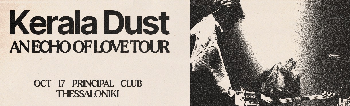 KERALA DUST live - THESSALONIKI