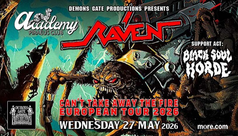 Raven - Black Soul Horde , 27 Μαϊου 2026 Piraeus Academy 