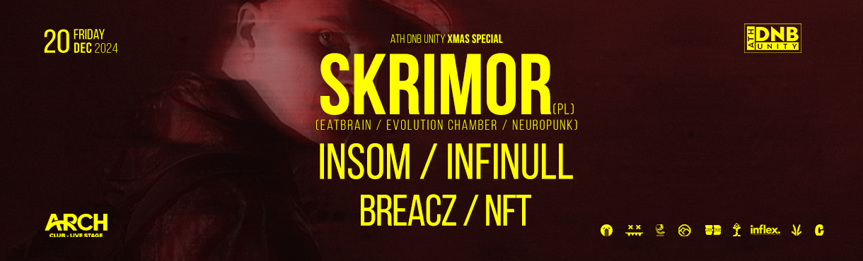 ΑΤΗ DNB UNITY W/ SKRIMOR (PL) - ARCH CLUB