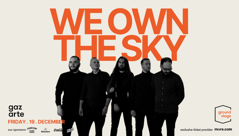 we.own.the.sky. live in Athens