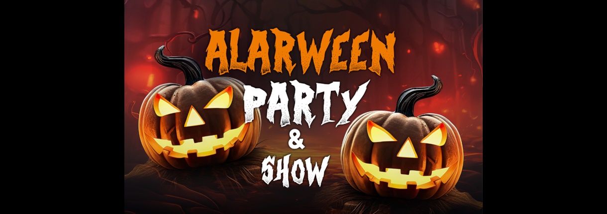 ALARWEEN - Party & Show