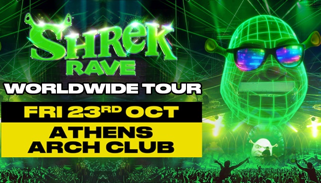 SHREK RAVE IN ATHENS