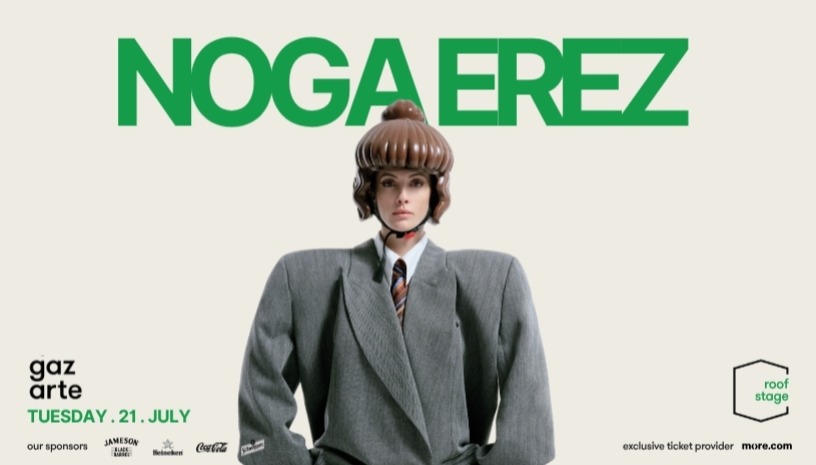 NOGA EREZ live in Athens